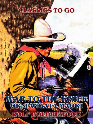 cover image of "War to the Knife", or, Tangata Maori